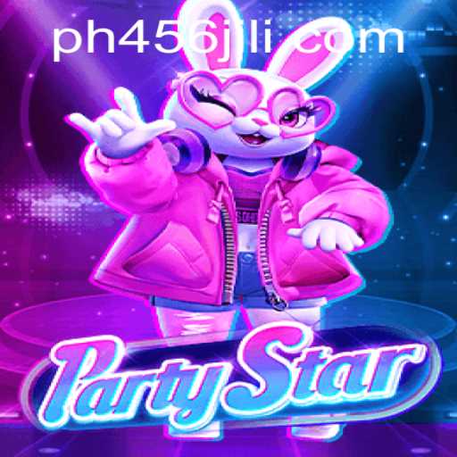 PartyStar: Unveiling the Ultimate Gaming Experience with PH456